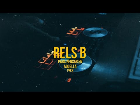 mix de rels b para pensar en esa mujer │ PRKR