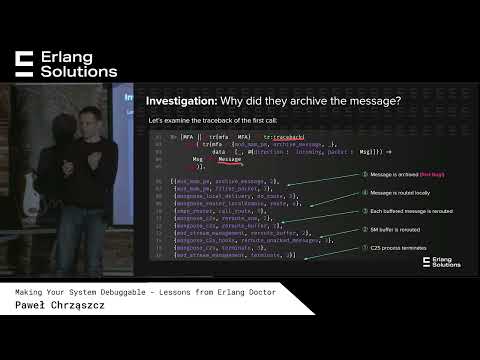 Making your System Debuggable - Lessons from Erlang Doctor | Paweł Chrząszcz
