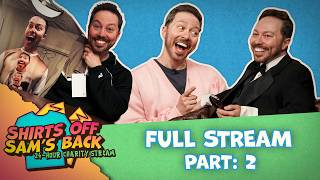 Shirts Off Sam’s Back Charity Stream: All Night Fight Against Cancer! sponsored by eBay Live Part 2