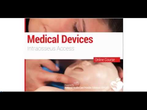 9. PALS - Medical Devices: Intraosseous Access