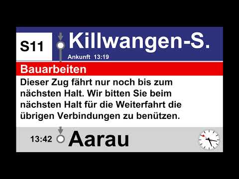ZVV/SBB Ansage S11 Bauarbeiten (Killwangen-Spreitenbach)