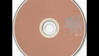 Self Against City - Talking To the Mirror