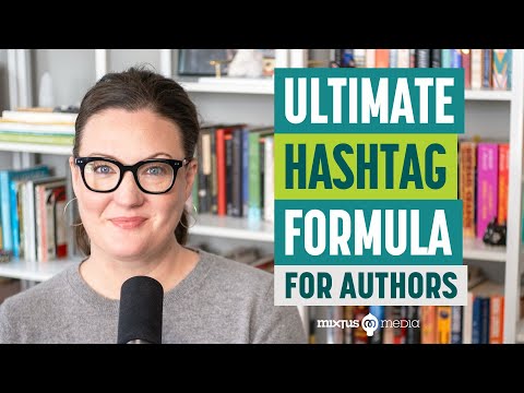 The Ultimate Hashtag Formula for Authors