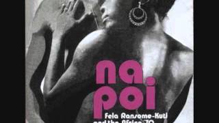 Fela Kuti (Nigeria, 1971) -  Na Poi (Full Album)