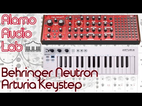 Behringer Neutron & Arturia Keystep - The Best Analog Synth and Controller Combo?