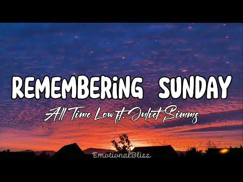 Remembering Sunday All Time Low Lyrics