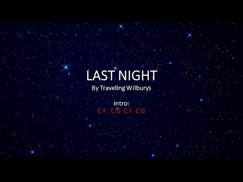 Last Night - Traveling Wilburys