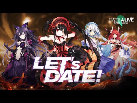 Date A Live: Spirit Pledge Launch Today！