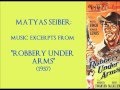 Matyas Seiber Music From Robbery Under Arms 1957