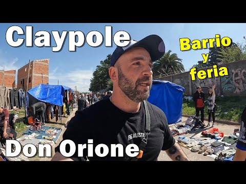 CLAYPOLE : DON ORIONE barrio y feria