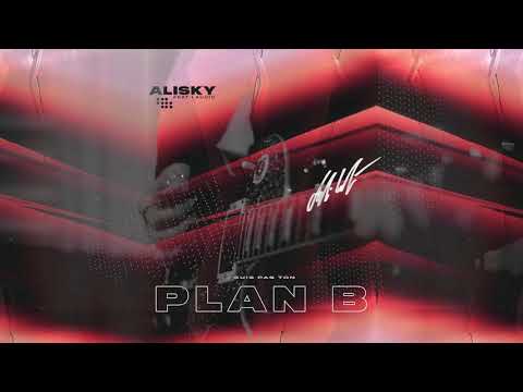 Alisky - Plan B (feat. Laudic)