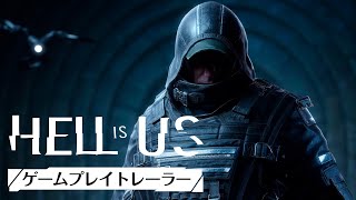 Hell is Us (Multi-Language) video 1