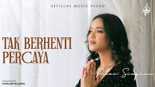 Download lagu Tak Berhenti Percaya - Putri Siagian mp3