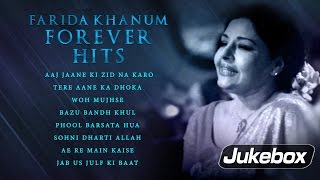 Aaj Jaane Ki Zid Na Karo - Farida Khanum Forever H