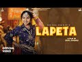 Lapeta Official Video Renuka Panwar Sahil Sandhu Arvind Jangid New Haryanvi Song Haryanvi