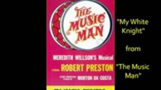 My White Knight from The Music Man Instrumental