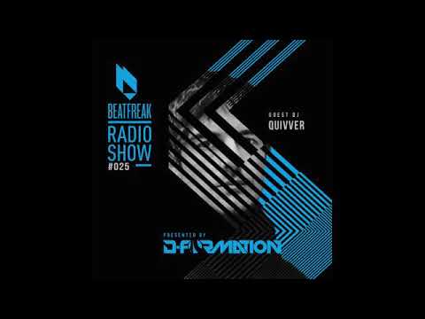Beatfreak Radio Show By D-Formation #025 guest DJ Quivver