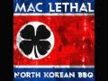 Mac Lethal Feel It In The Air