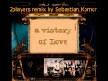Alphaville - A victory of love - 2players remix by ...