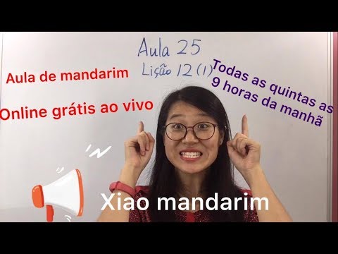 Aula 025 do curso de mandarim online grátis