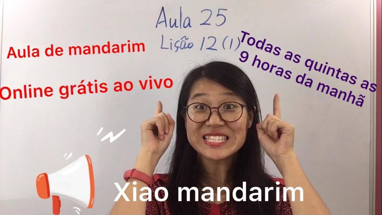 Aula 025 do curso de mandarim online grátis