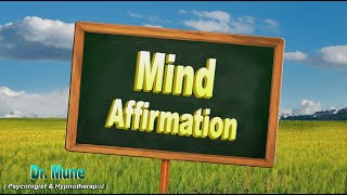 IMPORTANCE OF MIND AFFIRMATION