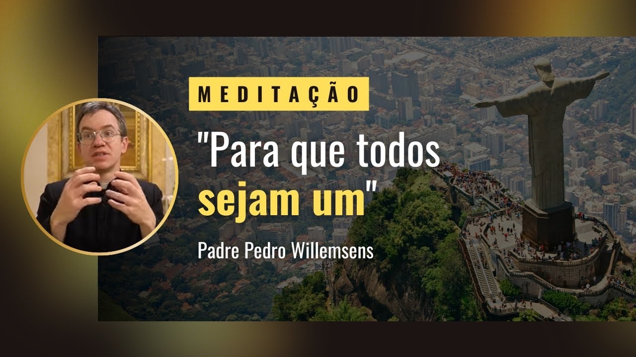 "Para que todos sejam um"