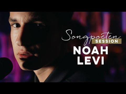 Noah Levi - Tupac (Songpoeten Session)
