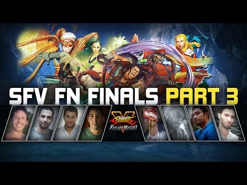 SFV Fight Night Finals - Part 3