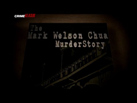 The Mark Welson Chua Story | Crime Klasik