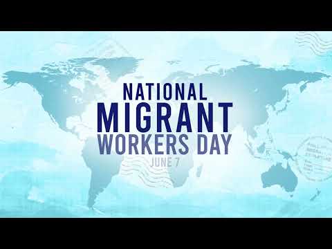 Today is National Migrant Workers Day!