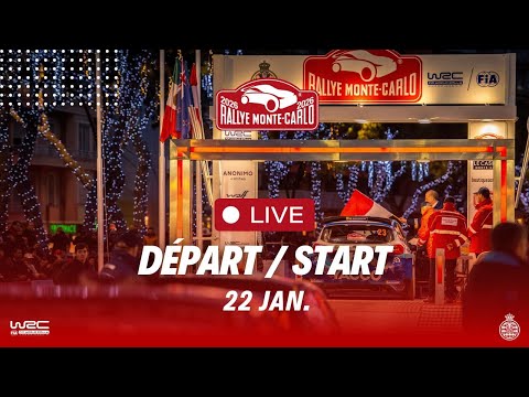 🛑 LIVE / DIRECT – Départ Officiel / Official Start | Rallye Monte-Carlo WRC 2026