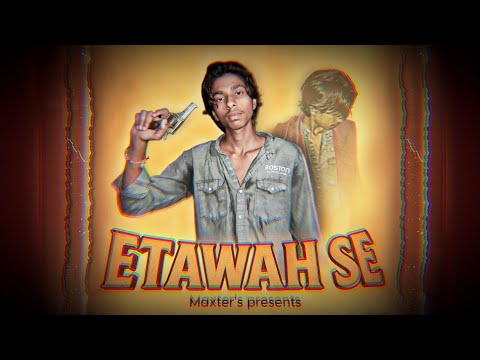 ETAWAH SE || MAXTER || @lucci7696 || OFFICIAL LYRICAL VIDEO ||