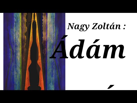 Nagy Zoltán - Ádám hívása