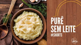 PURÊ DE BATATAS SEM LEITE | #shorts