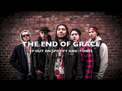 The End Of Grace - Metal Mulisha