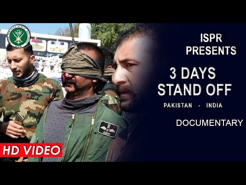 3 Days Standoff |Reality of Indian Air Strike | Abhinandan Vartaman | 26 Feb 2020 | ISPR Documentary