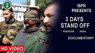 Three Days Standoff: Pakistan - India  26 Feb 2020