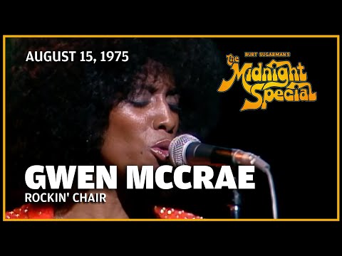 Rockin' Chair - Gwen McCrae  | The Midnight Special