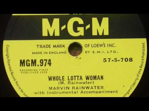 Marvin Rainwater - Whole Lotta Woman (78 rpm record) 1958