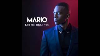 Mario -  Let Me Help You (Official Audio) &quot;2016 New Single&quot;