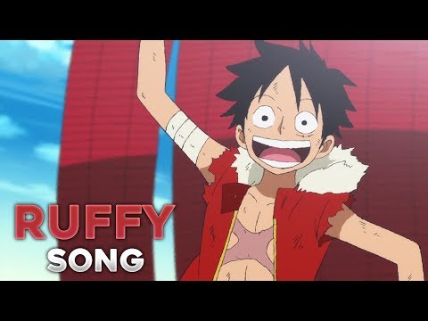 RUFFY | ANIME SONG