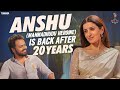 Anshu Is Back After 20 Years || Manmadhudu Heroine || Nikhil Vijayendra Simha