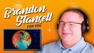 Brandon Stansell Reaction | “For You”