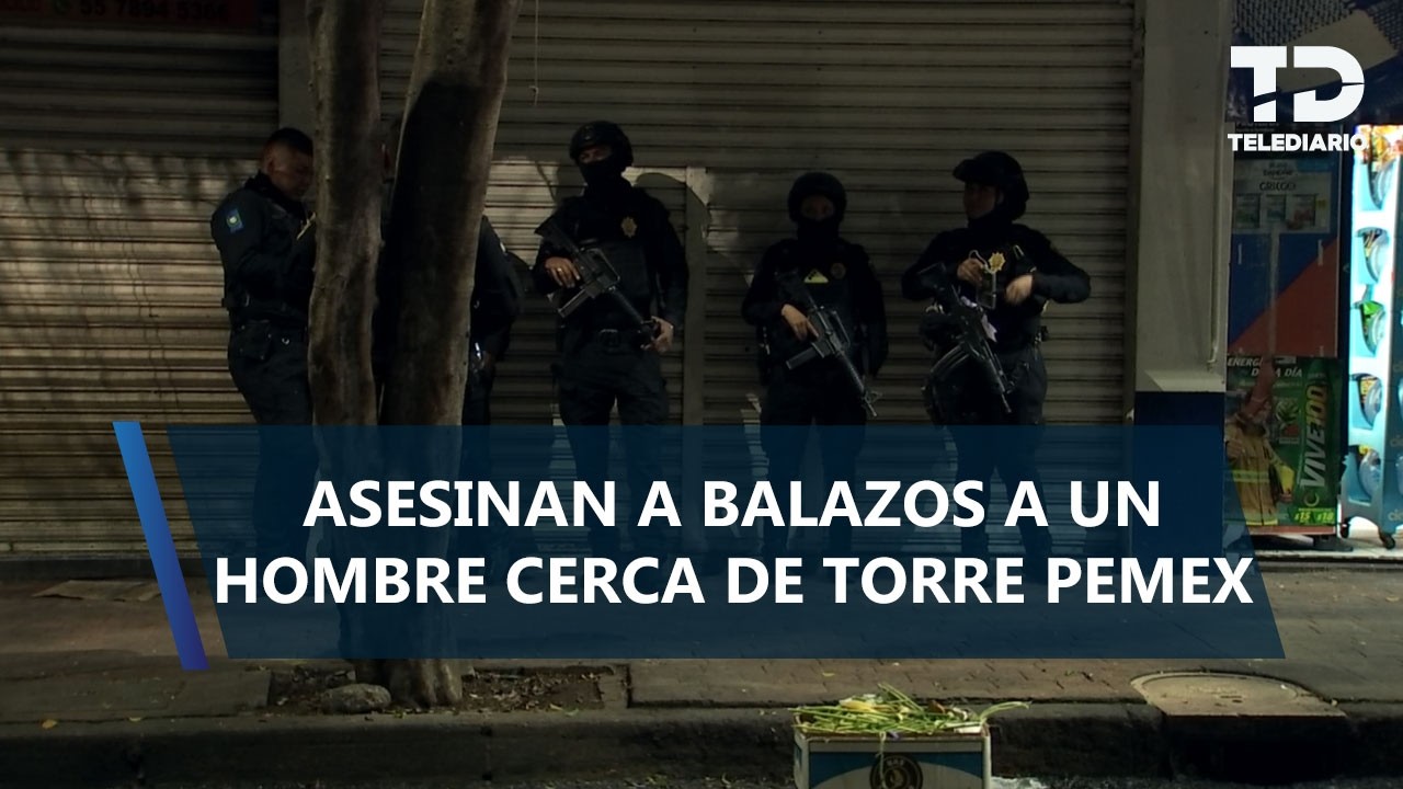 Hombre es asesinado a balazos cerca de la Torre de Pemex; víctima estaba afuera de una tortillería