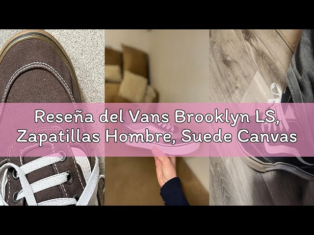 Vídeo relacionado con Vans Brooklyn LS, Zapatillas Unisex niños, Suede Canvas Black White 38 EU