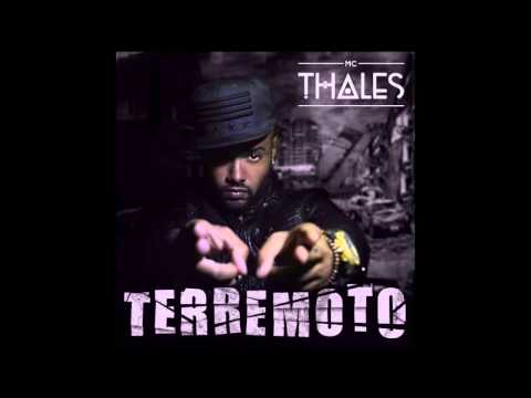 MC Thales - Terremoto (Áudio)