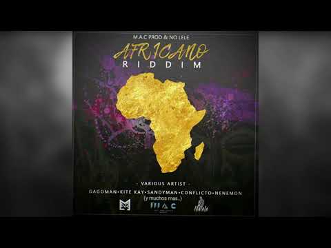 Gago Man   Africano_AFRICANO RIDDIM_ BY M.A.C & SKILACHII