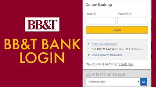 BB&T Bank Login 2021 | BB&T Online Banking Login Tutorial | bbt.com Sign In