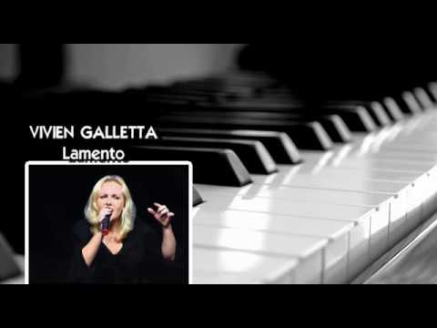 VIVIEN GALLETTA - Lamento